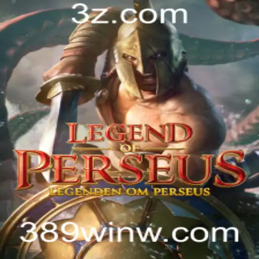 LegendofPerseus: A Nova Sensação dos Jogos Online em 389win.win